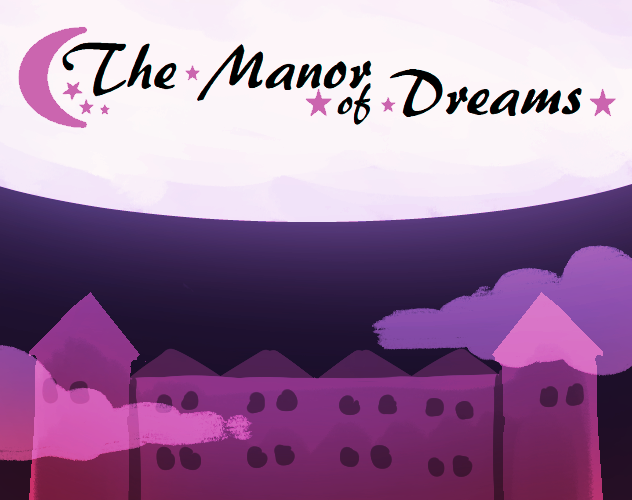 The Manor of Dreams