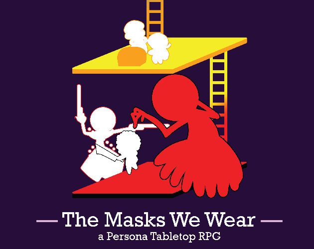 The Masks We Wear